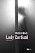 Lady Cortisol