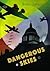 Dangerous Skies by Brian   James