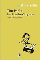 Ben Buradan Okuyorum: Kitapların Değişen Dünyası