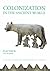 Colonization in the Ancient...