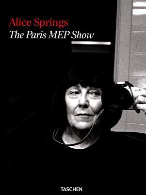 Alice Springs: The Paris MEP Show (Multilingual Edition)