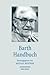 Barth Handbuch (Handbucher Theologie) (German Edition)