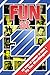 Fun At One: The Story of Co...