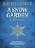 A Snow Garden and Other Stories by Rachel Joyce