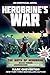 Herobrine's War: The Birth of Herobrine Book Three: A Gameknight999 Adventure: An Unofficial Minecrafter's Adventure (Gameknight999 Series 3)