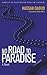 No Road to Paradise by Hassan Daoud