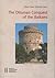 The Ottoman Conquest of the Balkans: Interpretations and Research Debates (Sitzungsberichte Der Philosophisch-Historischen Klasse)