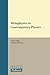 Metaphysics in Contemporary Physics (Poznań Studies in the Philosophy of the Sciences and the Humanities, 104)