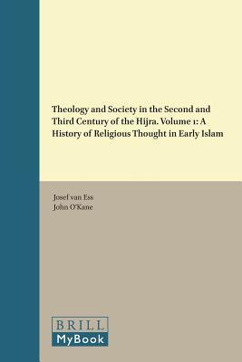 Theology and Society in the Second and Third Centuries of the Hijra. Volume 1: A History of Religious Thought in Early Islam (Handbook of Oriental ... Near and Middle East, 116) (Arabic Edition)