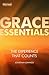 The Experience That Counts (Grace Essentials)