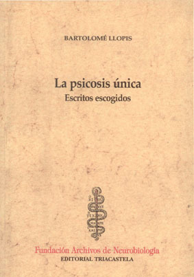 La psicosis única (Paperback)