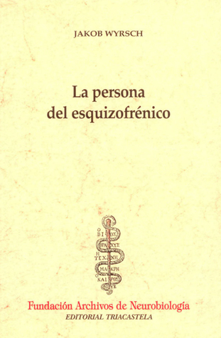 La persona del esquizofrénico (Paperback)