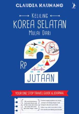Keliling Korea Selatan Mulai dari Rp2-Jutaan