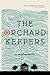 The Orchard Keepers