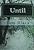 Until