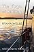 The Yoga of Sailing (Anchors in an Open Sea Book 1)
