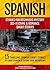 15 Spanish Stories for Beginners: Mystery, Sci-fi, Crime, and Romance Short Stories: 15 Thrilling Spanish Short Stories To Learn Spanish & Expand Your Vocabulary (Spanish Edition)