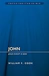 John: Jesus Christ Is God (Focus on the Bible)