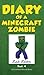 Diary of a Minecraft Zombie Book 4 by Zack Zombie