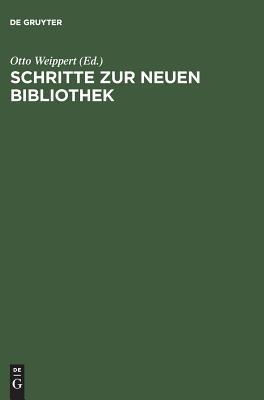 Schritte zur Neuen Bibliothek: Rudolf Frankenberger zum Abschied aus dem Dienst (German Edition)