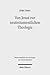 Von Jesus Zur Neutestamentlichen Theologie by Jörg Frey
