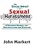 The Social Impact of Sexual Harassment: A Resource Manual for Organizations and Scholars