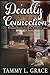 Deadly Connection (Cooper Harrington Detective #2)