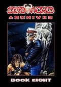 Deadworld Archives: Book Eight