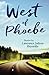 West of Phoebe: Short Stories