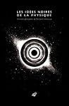 Les Idées noires ...