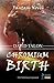 Chromium Birth