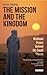 The Mission and the Kingdom by David Commins