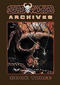Deadworld Archives: Book Three