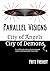 Parallel Visions: City of A...