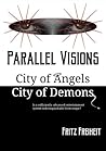 Parallel Visions:...