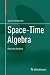 Space-Time Algebra