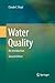 Water Quality: An Introduction
