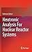 Neutronic Analysis For Nuclear Reactor Systems
