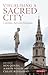Visualising a Sacred City: ...