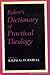 Baker's Dictionary of Practical Theology