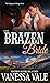 Their Brazen Bride (Bridgew...