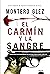 El carmín y la sangre
