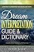 Dream Interpretation Guide ...