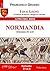 I due Leoni - Normandia - ep. #1 di 8: Il romanzo di Roberto e Ruggero d'Altavilla (I due Leoni - Il romanzo di Roberto e Ruggero d'Altavilla)