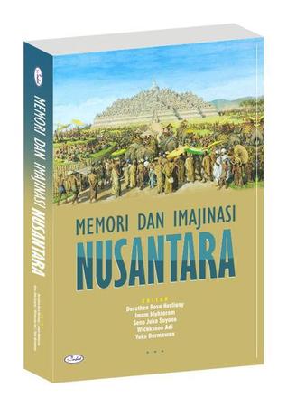 Memori dan Imajinasi Nusantara