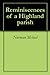 Reminiscences of a Highland...