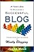 An Insider's Guide to Building a Successful Blog by Janice Wald