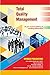 TOTAL QUALITY MANAGEMENT