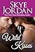 Wild Kisses (Wildwood, #2)