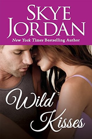 Wild Kisses (Wildwood, #2)